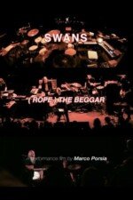 Movie Swans: (Rope) The Beggar (Live 2024)