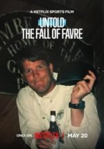 Movie Untold: The Fall of Favre