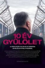 Movie 10 Years of Hate